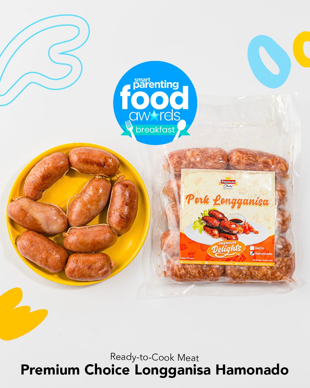 Smart Parenting Food Awards 2024 Breakfast Category Winner: Premium Choice Longanisa Hamonado