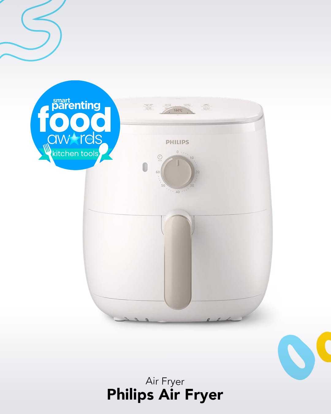 Smart Parenting Food Awards 2024 Kitchen Tools Category Winner: Philips Air Fryer