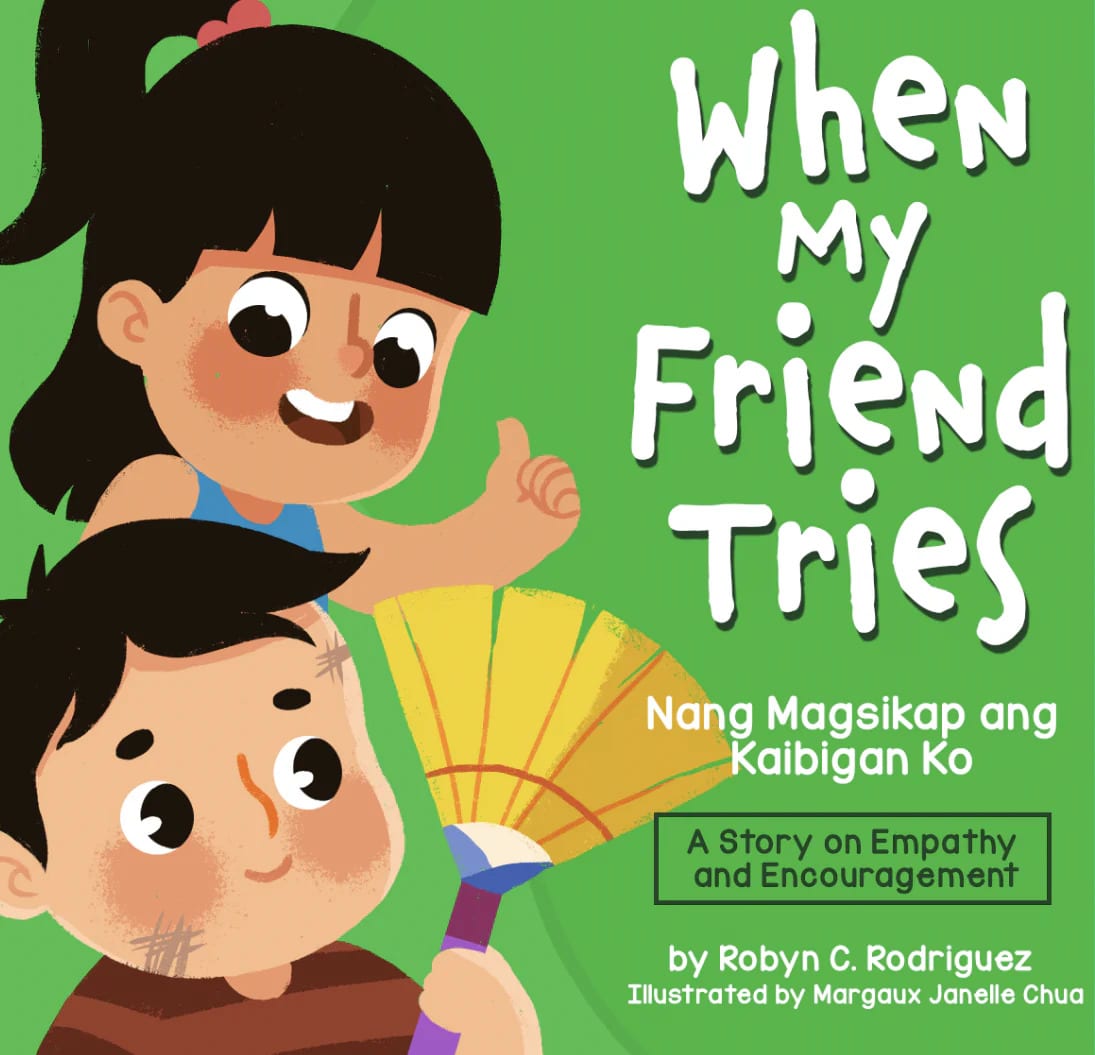 When My Friend Tries/Nang Magsikap ang Kaibigan Ko 