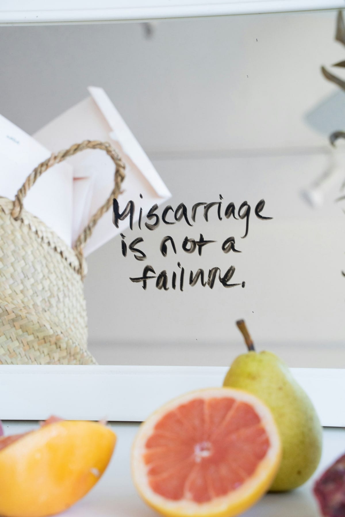 Miscarriage is not a failure